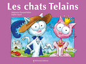 Chats Telains (Les)